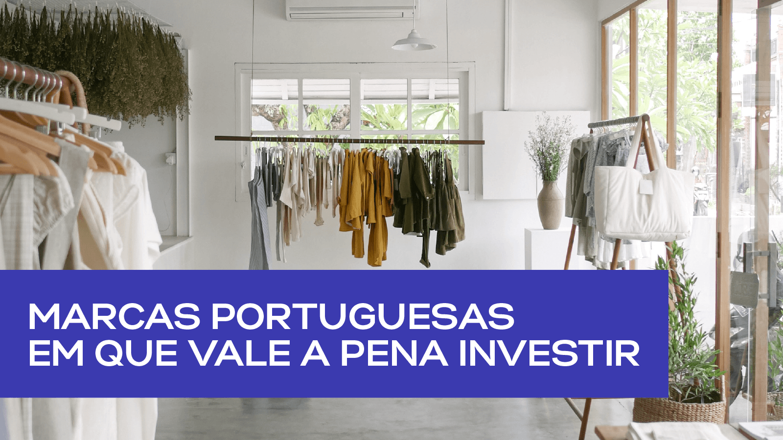 Portuguese brands worth investing in